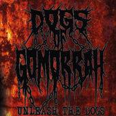 Dogs Of Gomorrah : Unleash the Dogs